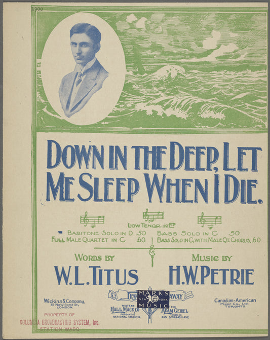 Down in the deep, let me sleep when die