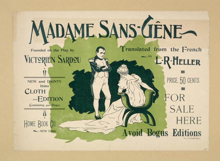 Madame Sans-Gêne.