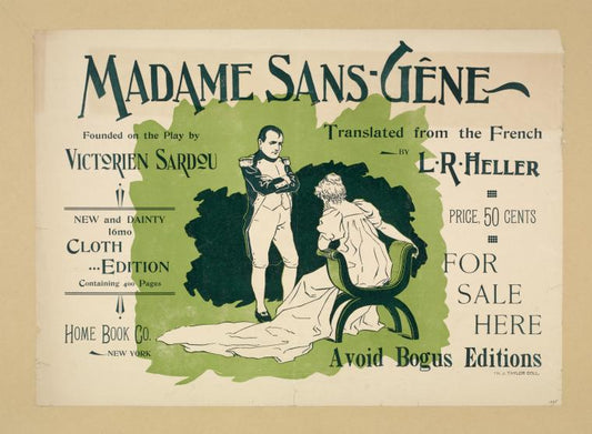 Madame Sans-Gêne.