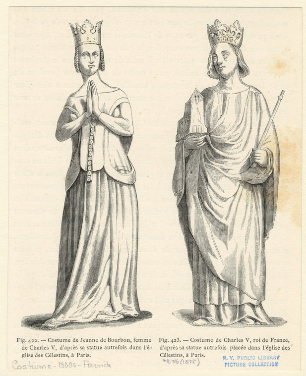 Costume de Jeanne de Bourbon, femme de Charles V, d'après sa statue autrefois dans l'église des Célestins, à Paris ; Costume de Charles V, roi de France, d'après sa statue autrefois placée dans l'église des Célestins, à Paris