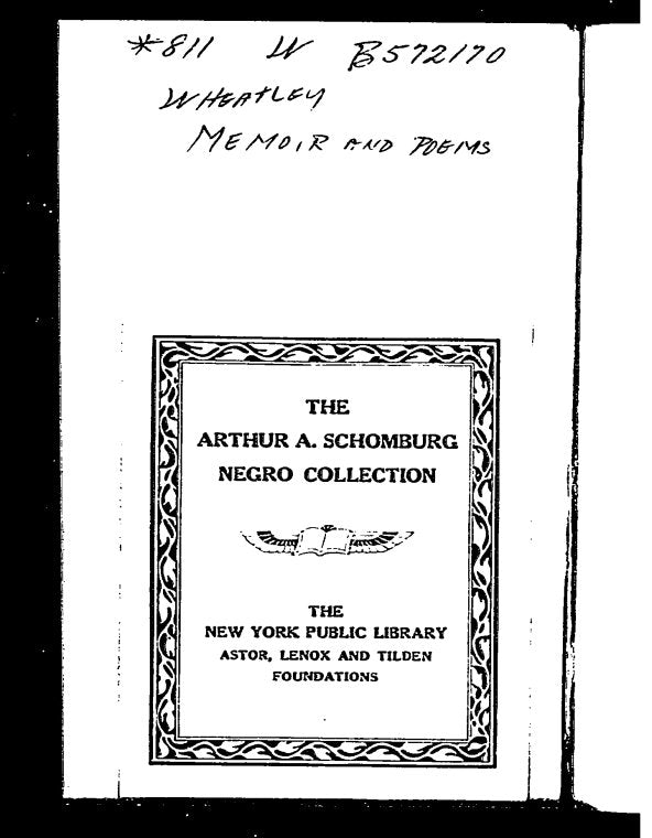 Memoir and poems of Phillis Wheatley, a native African and a slave. Also, Poems by a slave.