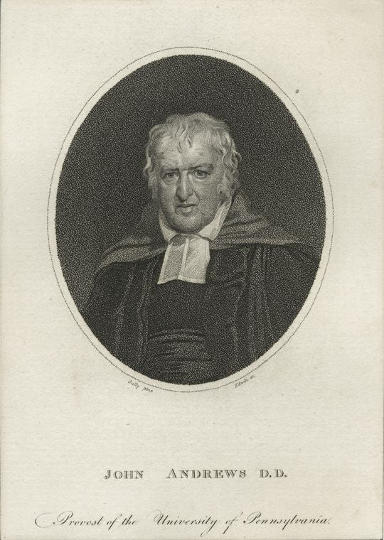 John Andrew D.D. Provost of the University of Pennsylvania
