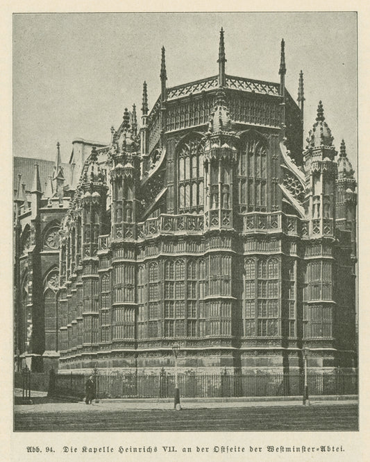 Abb. 94. Die Chapelle Heinrichs VII. [The chapel of Henry VII.]