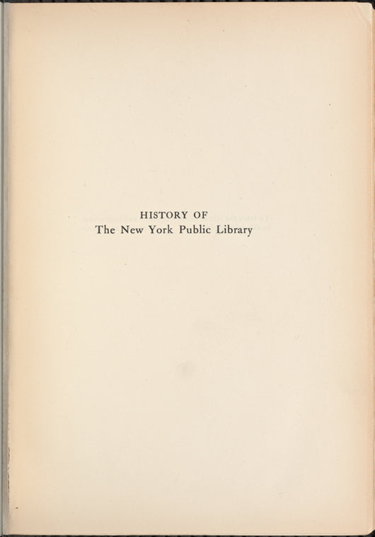 History of the New York Public Library, Astor, Lenox and Tilden Foundations