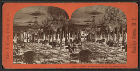 Grand Union Hotel Parlor, Saratoga, N.Y.