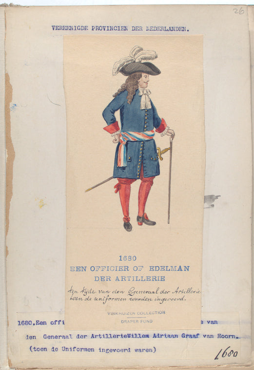 Vereenigde Provincien der Nederlanden. Een Officier of Edelman der Artillerie ten tijde van den Generaal der Artillerie toen de uniformen werden ingevoerd. 1680