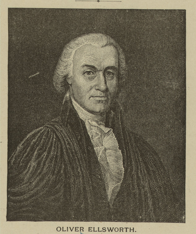 Oliver Ellsworth.