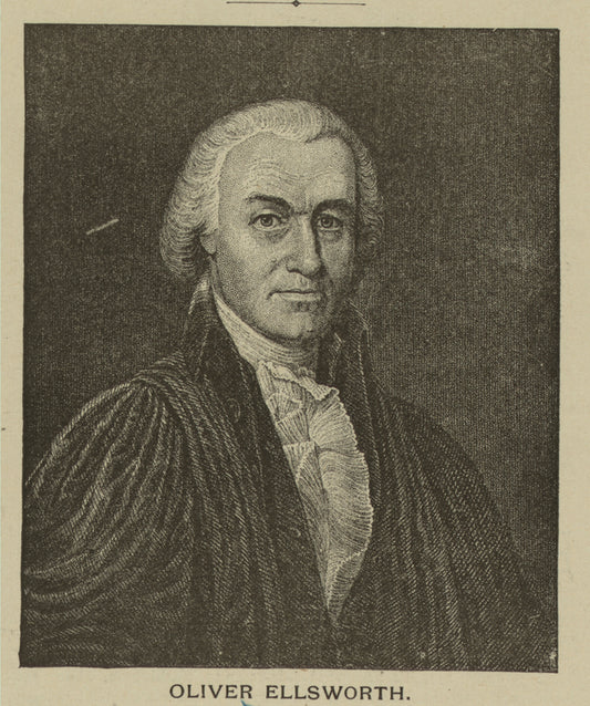Oliver Ellsworth.