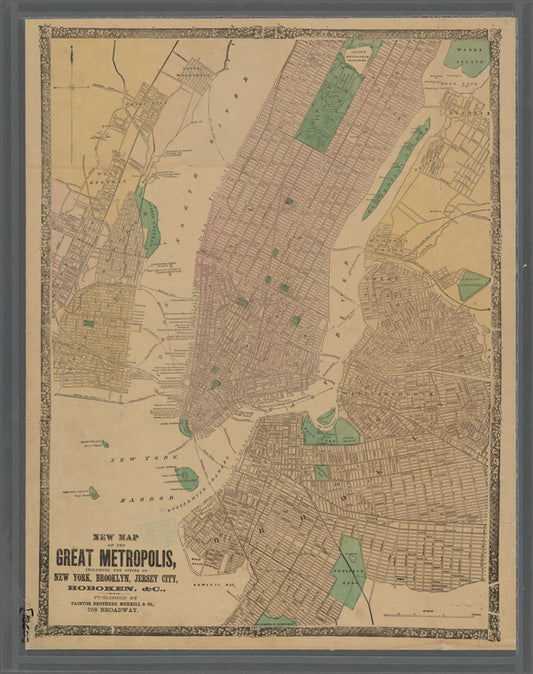New map of the great metropolis, including the cities of New York, Brooklyn, Jersey City, Hoboken, &c