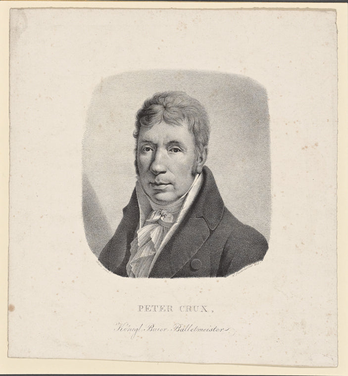 Peter Crux, Königl. Baier. Balletmeister