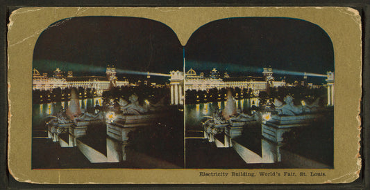 Electricity Building, World's Fair, St. Louis.