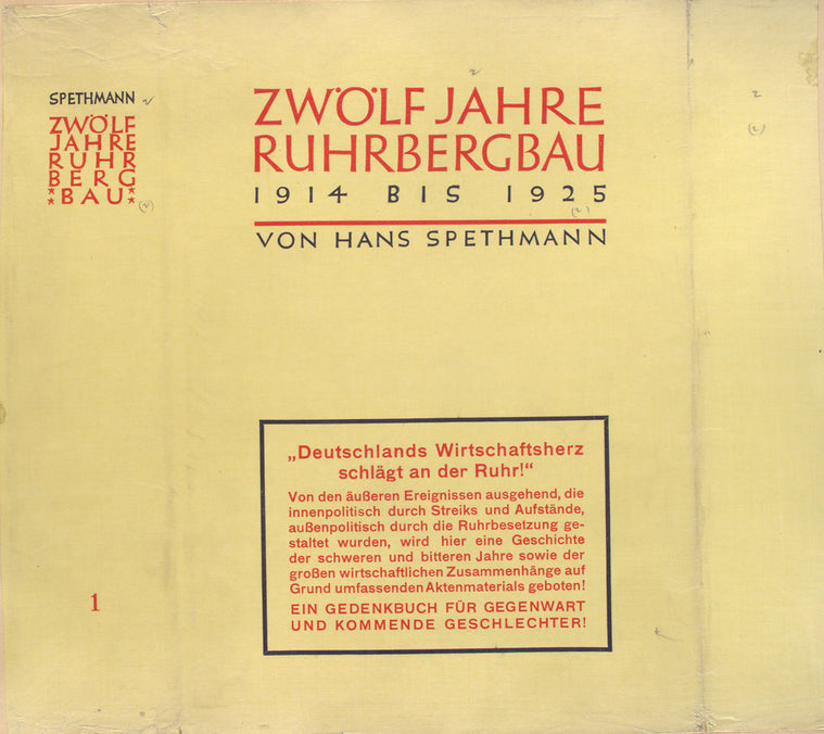 Zwölf Jahre Ruhrbergbau, 1914-1925. (Vol. 1)