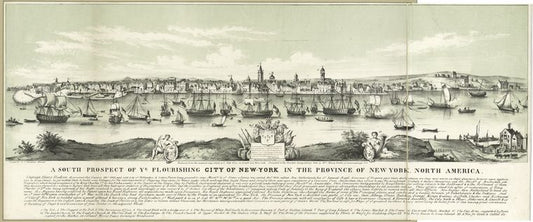 A south prospect of ye flourishing City of New-York in the Province of New York, North America.