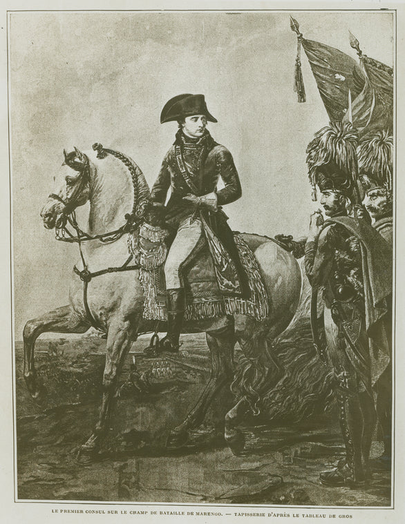 Le Premier Consul sur le Champ de Bataille de Marengo