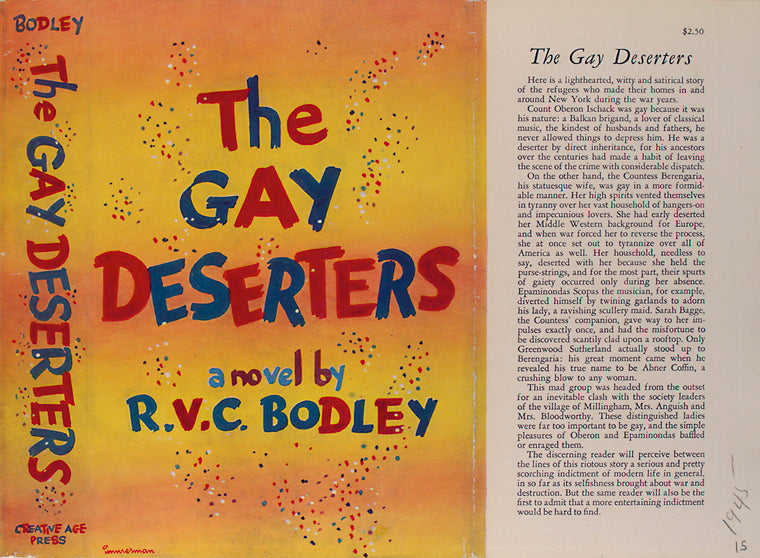 The gay deserters.