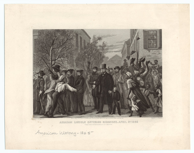 Abraham Lincoln entering Richmond, April 3d, 1865