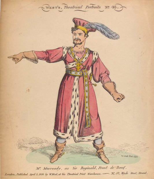 Mr. Macready, as  Sir Reginald, Front de Boeuf