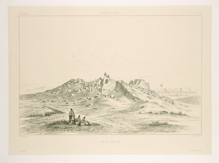 Firouz-abad [Fīrūzābād]. Vue de l'Atech-gah.