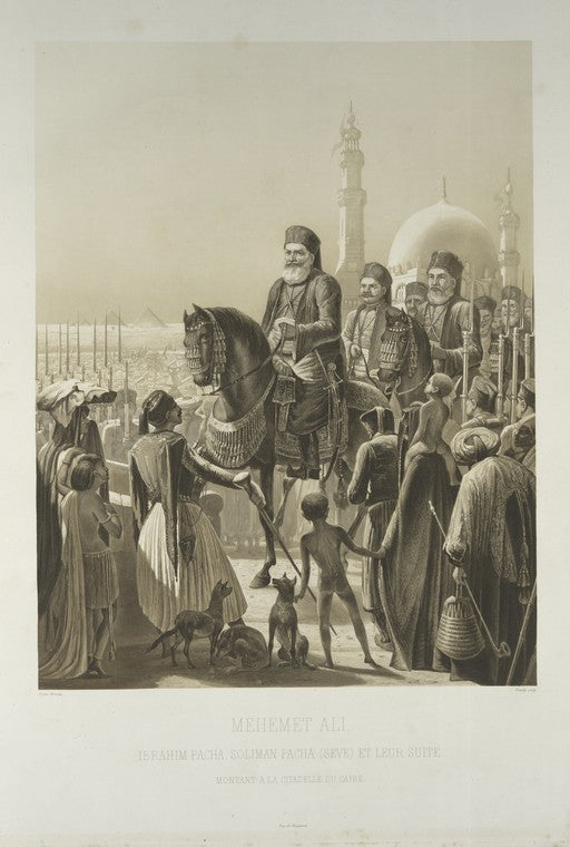 Mehemet Ali, Ibrahim Pacha, Soliman Pacha (Seve) et leur suite. Montant a la citadelle du Caire.