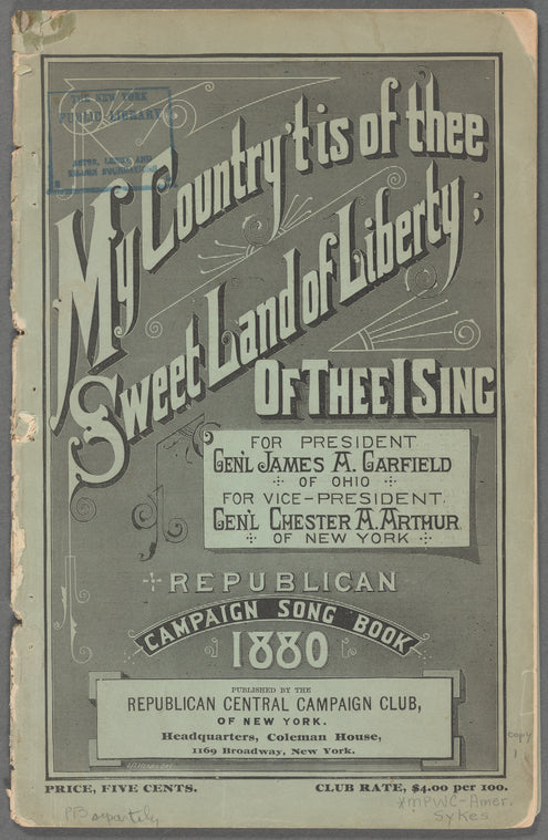 Garfield and Arthur Republican campaign song book, 1880