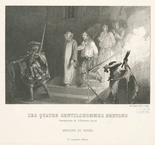 Les quatre gentilhommes bretons : conspiration de Cellamare.
