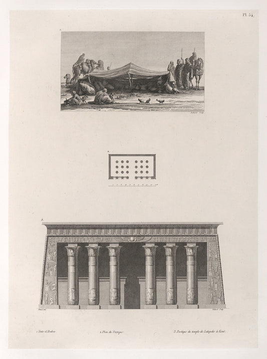 1. Tente d' Arabes. 2. Plan de Portique. 3. Portique du temple de Latopolis  à Esnê.