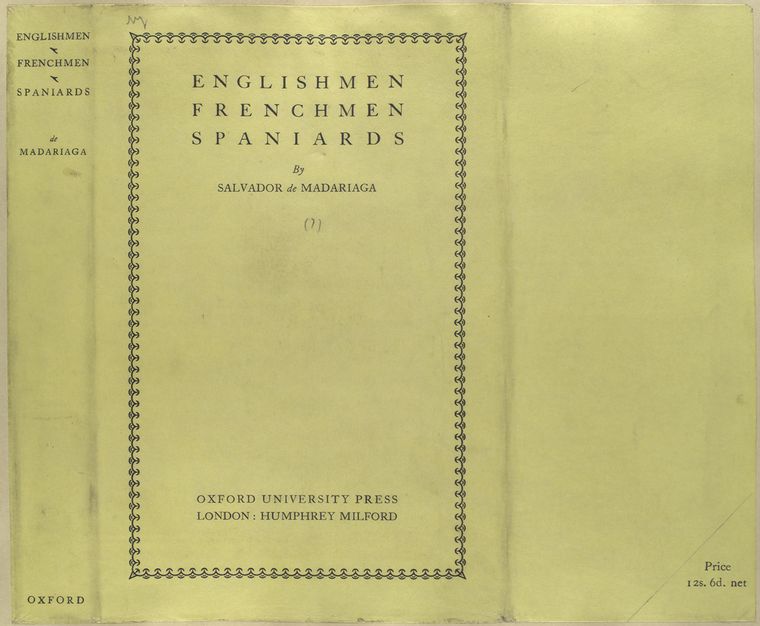 Englishmen, Frenchmen, Spaniards.