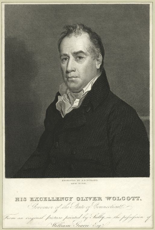 His excellency Oliver Wolcott, Governor of the State of Connecticut