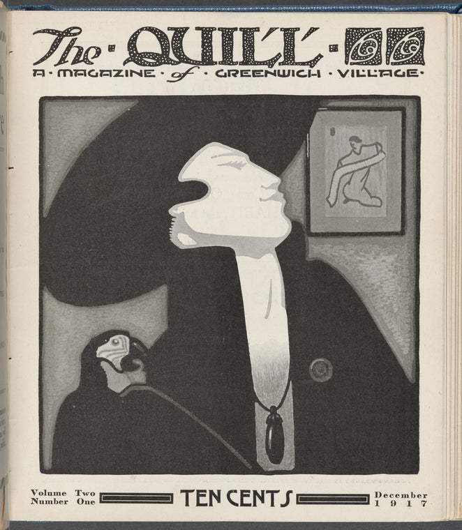 The Greenwich Village quill: A Magazine of Greenwich Village