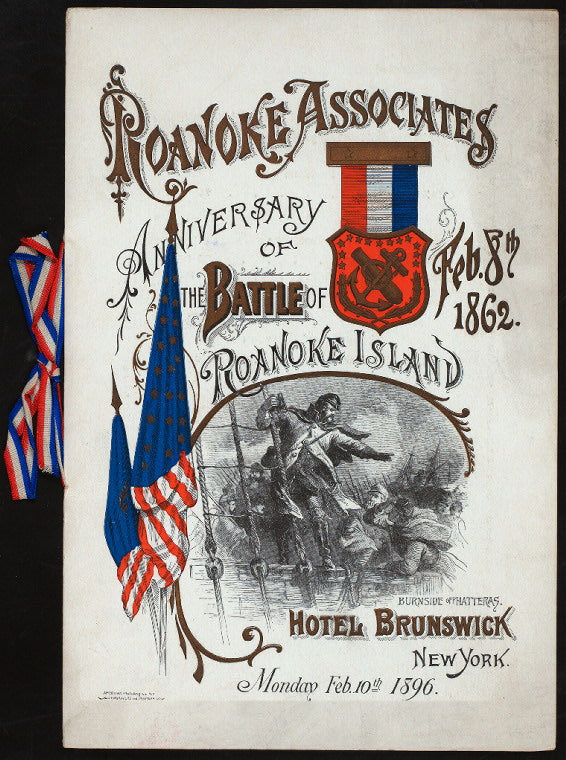 DINNER] ANNIVERSARY OF THE BATTLE OF ROANOKE ISLAND [held by] ROANOKE ASSOCIATES [at] "HOTEL BRUNSWICK, NEW YORK" (HOTEL;)