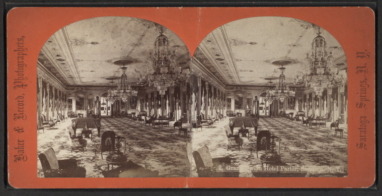 Grand Union Hotel Parlor, Saratoga, N.Y.