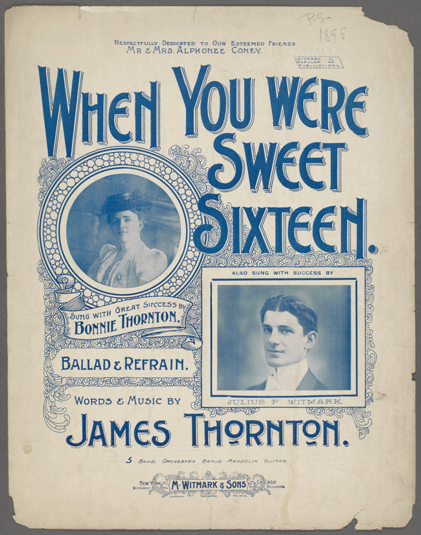 When you were sweet sixteen