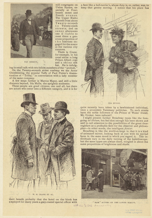Pat Sheedy ; Ida Mulle ; W. H. Crane at al. ; "Ham" actors on the lower rialto