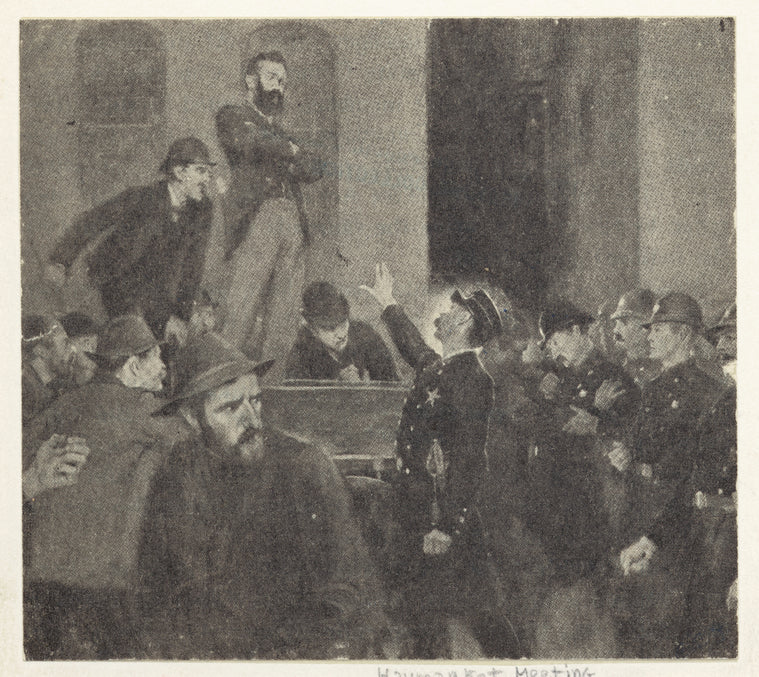 Haymarket meeting Chicago, May 1, 1886 -- bomb thrown by an anarchist