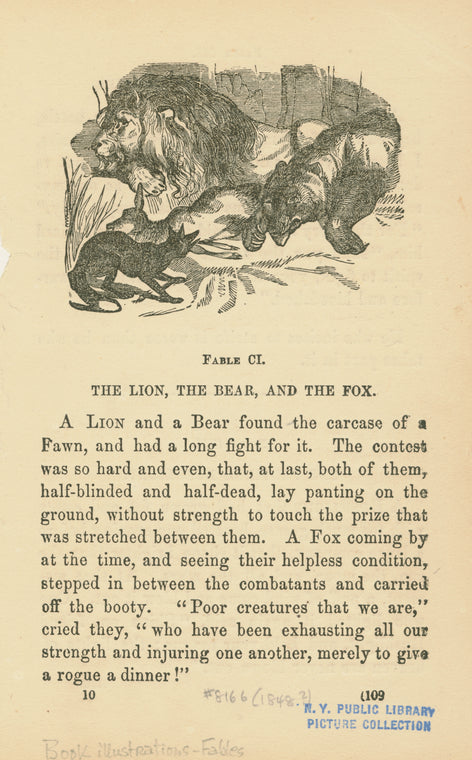 The lion, the bear, and the fox.