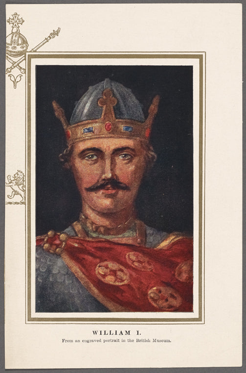 William I. From an engraved portrait in the British Museum