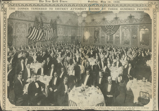 The dinner tendered to District Attorney Jerome by Three Hundred Friends