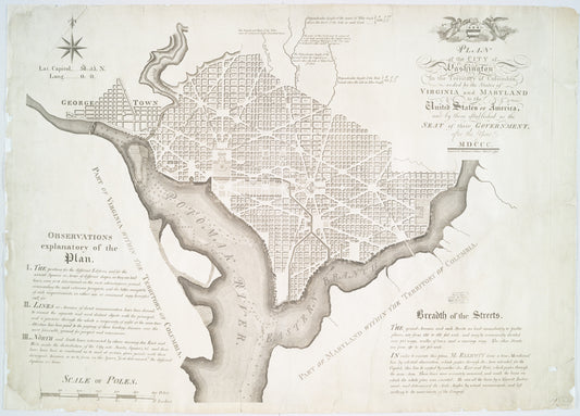 Plan of the city of Washington in the territory of Columbia : ceded by the states of Virginia and Maryland to the United States of America, and by them established as the seat of their government, after the year MDCCC