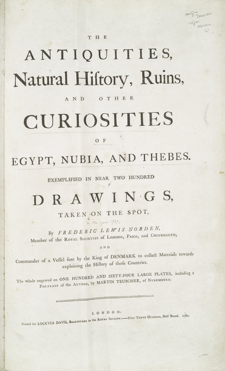 The antiquities, natural history, ruins, and other curiosities of Egypt, Nubia and Thebes. Exemplified in near two hundred drawings taken on  the spot