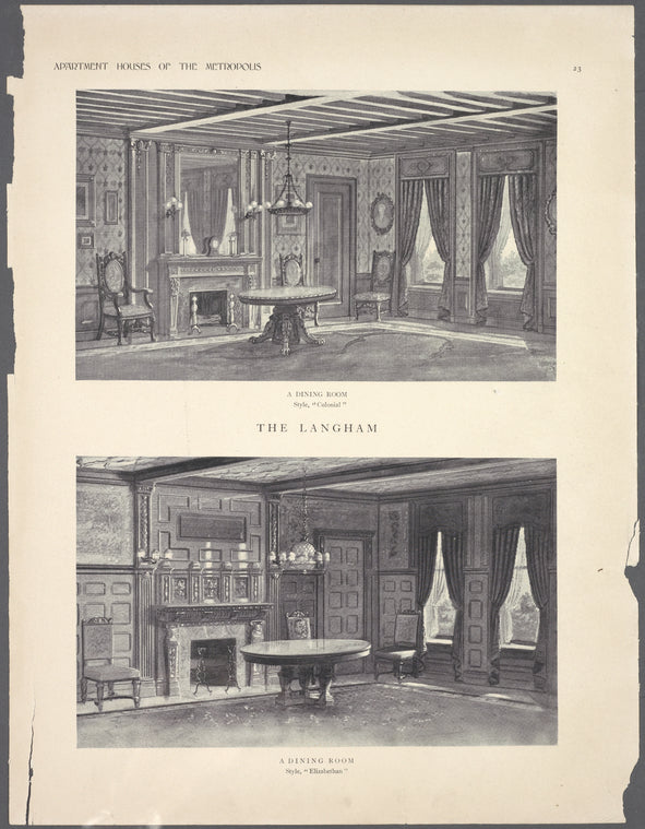 The Langham. A dining room (style, 'Colonial'); A dining room (style, 'Elizabethan').