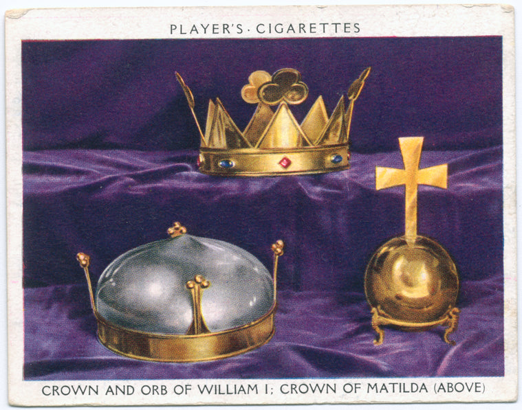 Crown and orb of William I; crown of Matilda (above).