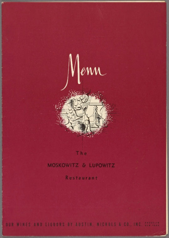 The Moskowitz & Lupowitz Restaurant