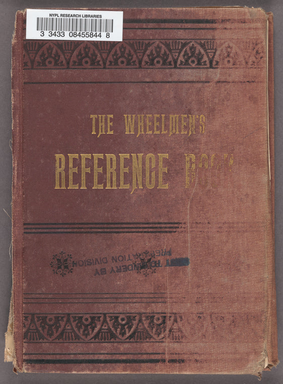 Wheelmen's reference book: containing biographical sketches of leading wheelmen