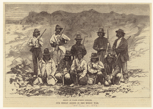 Group of Warm Spring Indians: Our Indian allies in the Modoc war