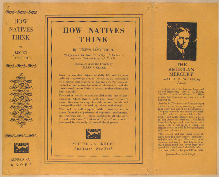 How natives think, by Lucien Lévy-Bruhl.