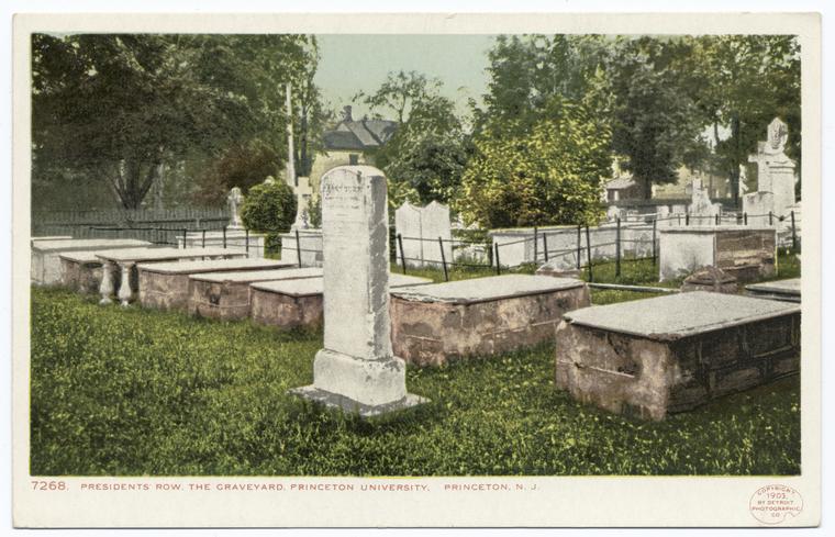 Graveyard, Presidents Row, Princeton Univ., Princeton, N. J.