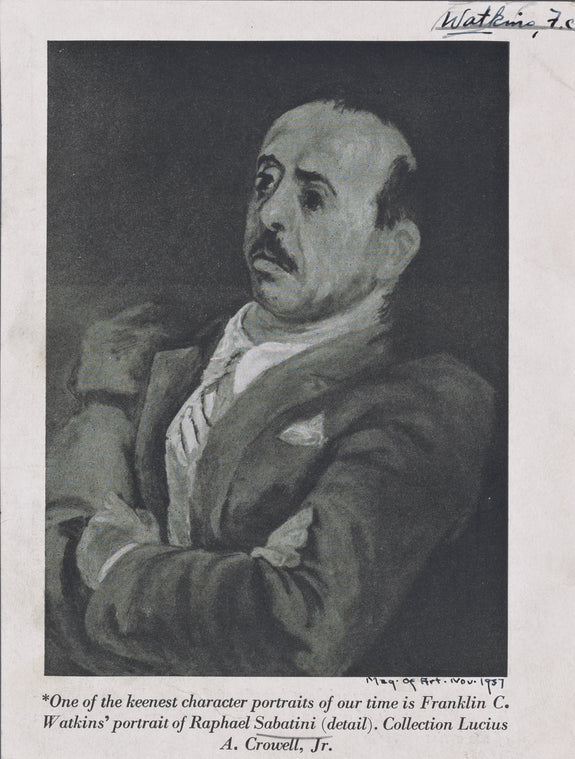 One of the keenest character portraits of our time is Franklin C. Watkins' portrait of Raphael Sabatini (detail). Collection Lucius A. Crowell, Jr.