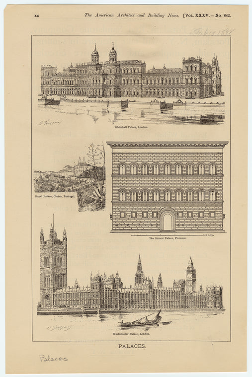 Whitehall Palace, London ; Royal Palace, Cintra, Portugal ; The Strozzi Palace, Florence ; Westminster Palace, London
