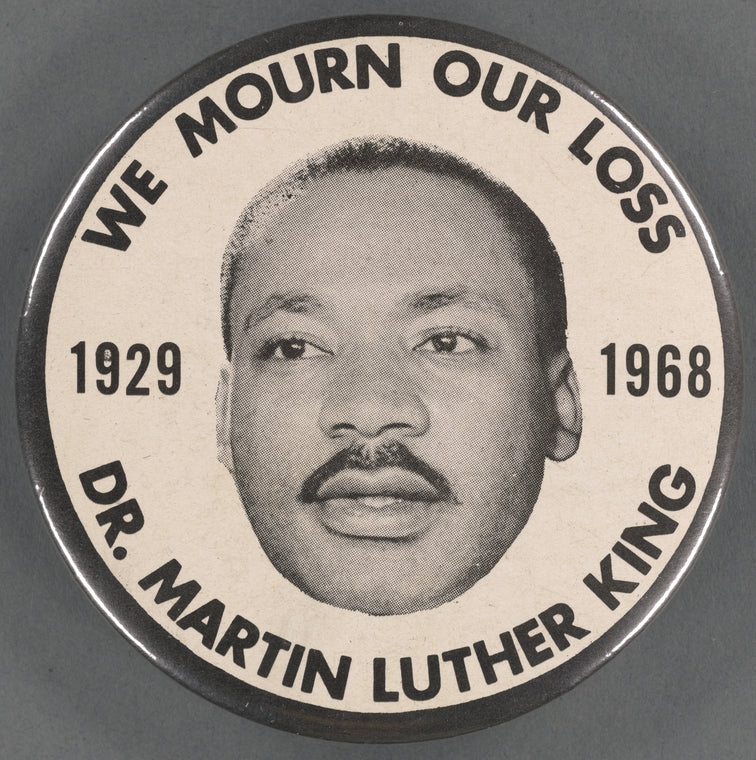 We mourn our loss: Dr. Martin Luther King, 1929-1968