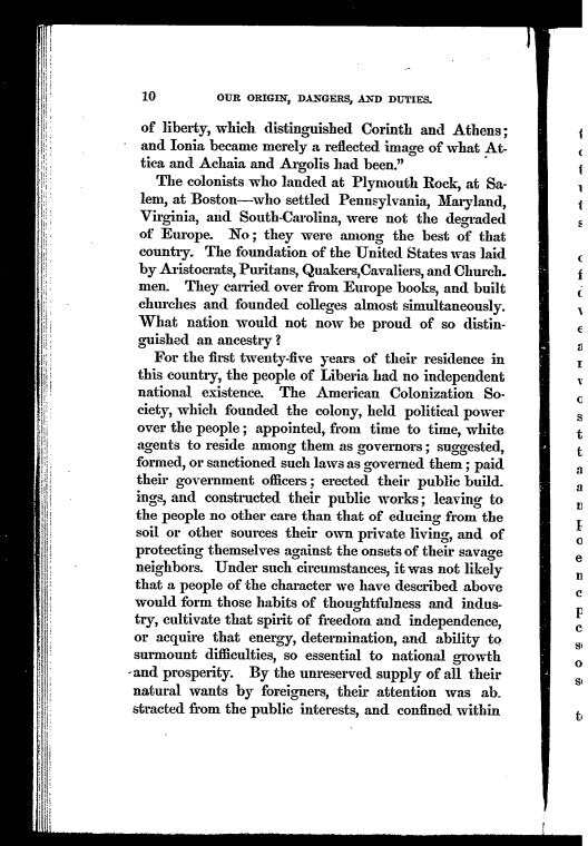 Our origin, dangers and duties: The annual address before the mayor and common council of the city of Monrovia, July 26, 1865, the day of national independence; and repeated on Tuesday, August 1, 1865, at Caldwell, St. Paul's River